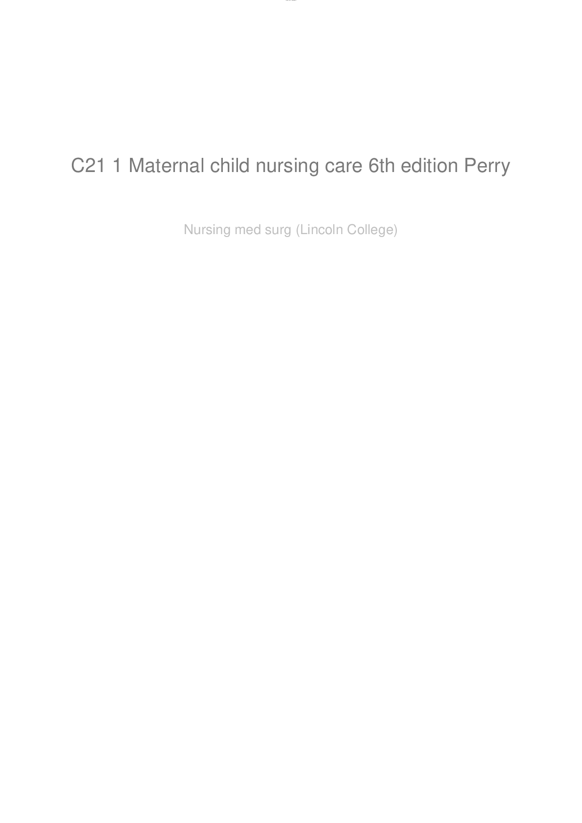 Preview of MATERNAL CHILD NURSING CARE 6TH EDITION PERRY TEST BANK CHAPTER 21 Postpartum Complication